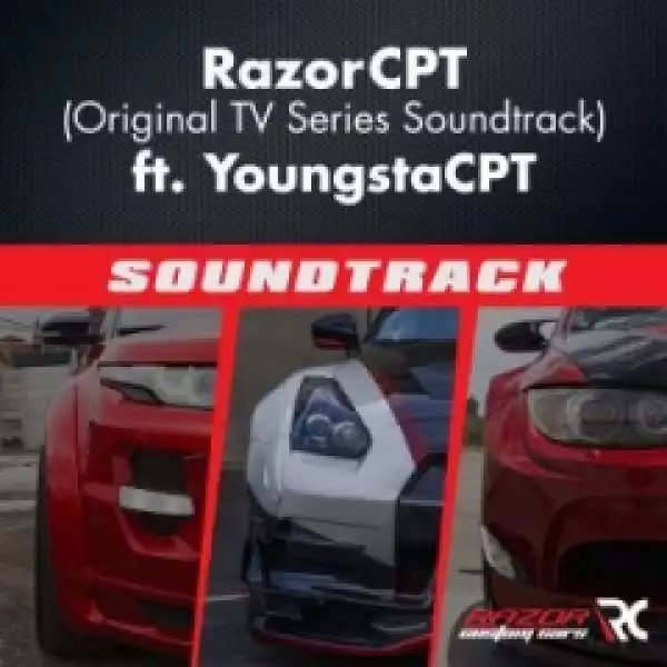 YoungstaCPT - Razor Cpt (Original TV Series Soundtrack)